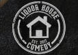 Liquor House Comedy